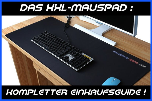 XXL Mauspad Einkaufsguide